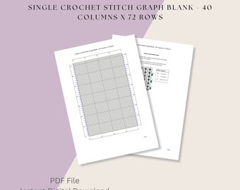 Single Crochet Stitch Graph Blank, 40 Columns x 72 Rows,  Digital Download, PDF File