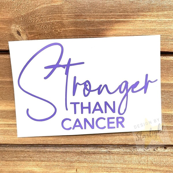 Stronger Than Cancer Decal - Cancer Decal - Awareness Decal - Remission - Cancer Awareness - Vinyl Sticker