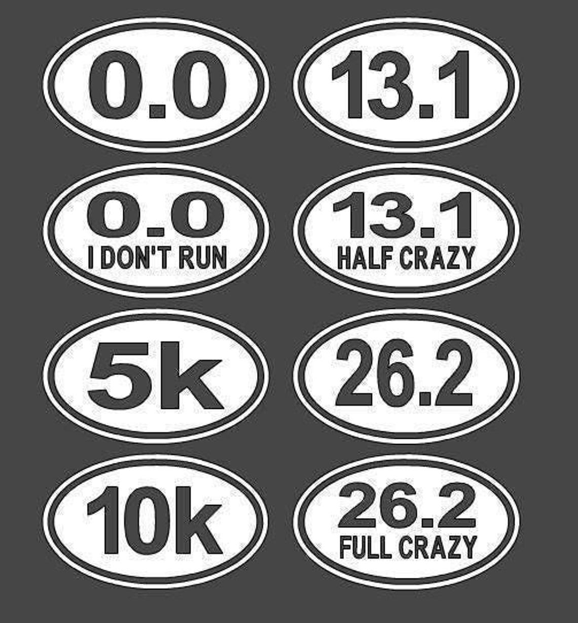 Running Stickers - Running Decal - 5k - 10k - 13.1 - 26.2 - I Don't Run ...
