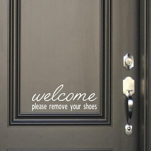 Welcome Please Remove Your Shoes Front Door Decal - Remove Your Shoes - Welcome - Front Door Sign