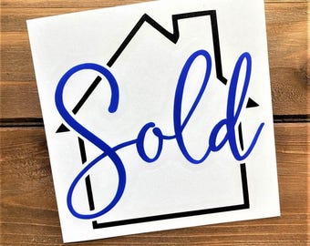 Sold House Decal - Real Estate Decal - Real Estate Sticker - Realtor Decal - House Decal - House Sticker - Home Seller Decal