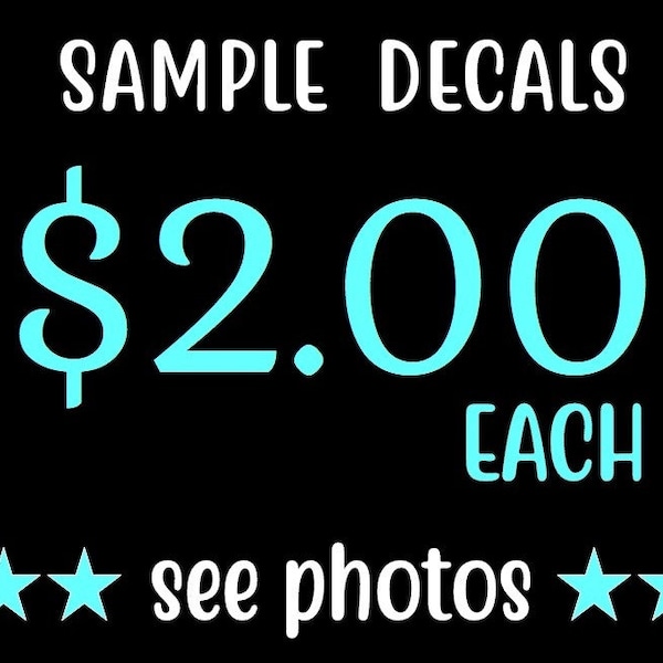 Decal Samples - Discounted Prices - UPDATED 2/9/2021