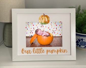 Our Little Pumpkin Picture Frame for 5x7 photo | Fall Decor | Personalized Frame