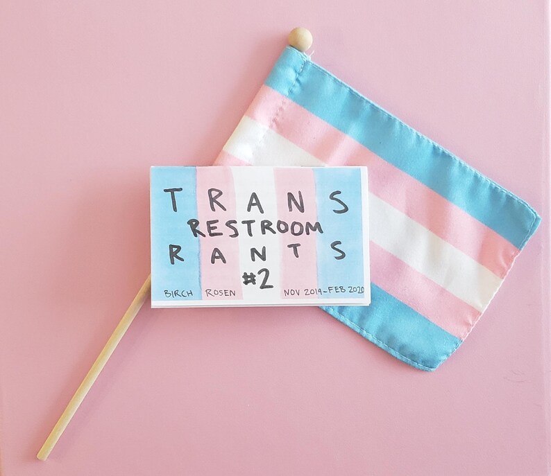 Trans Restroom Rants zine bundle 1-3 image 4