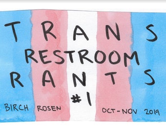 DIGITAL - Trans Restroom Rants #1 zine