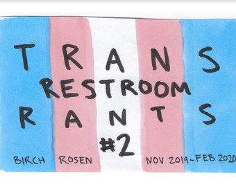 DIGITAL - Trans Restroom Rants #2 zine