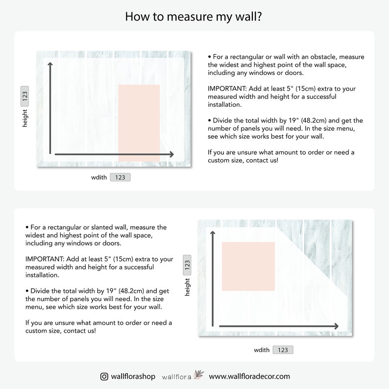 Peut inclure: Diagramme montrant comment mesurer un mur pour la pose de papier peint. Le diagramme montre un mur rectangulaire avec une mesure de 123 pouces de largeur et 123 pouces de hauteur. Le texte explique qu'il faut ajouter 5 pouces &agrave; la largeur et &agrave; la hauteur pour une installation r&eacute;ussie. Le texte explique &eacute;galement qu'il faut diviser la largeur totale par 19 pouces pour d&eacute;terminer le nombre de panneaux n&eacute;cessaires.