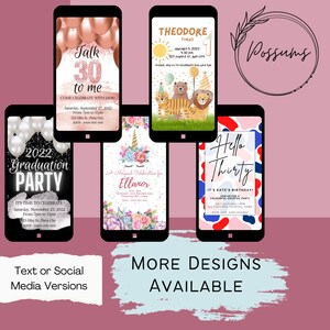 May include: A collection of digital invitations for various events, including a 30th birthday party, a graduation party, a first birthday party, and a unicorn-themed party. The invitations are displayed on smartphone screens with a pink background.