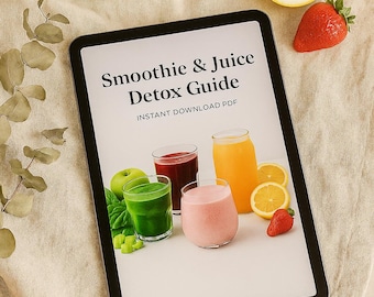 Smoothie & Saft Detox-Anleitung | Darm Gesundheit, Energie (Instant Download PDF)