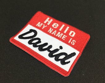 Personalized Custom Embroidered Hello My Name Is patch Hook Fastener on back / Sew on
