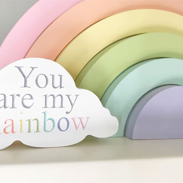 rainbow cloud, you are my rainbow, rainbow quote, rainbow baby keepsake, cloud decoration, rainbow nursery, pastel nursery nursery decor