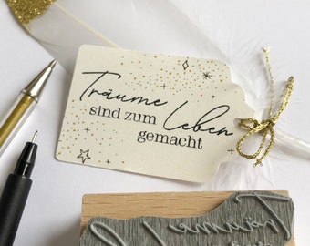 Stempel Träume sind zum Leben gemacht