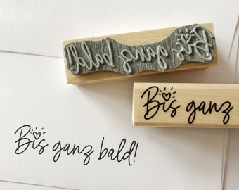 Stempel Bis ganz bald