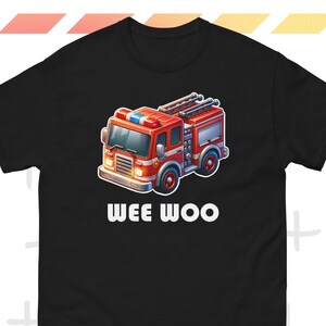 Funny Firefighter Costume, Wee Woo Squad Shirt, FireTruck Tee, Firefighter Shirt, Wee Woo Fire Truck, Firefighter Gift