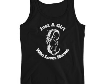 Just a girl who loves horses shirt, Horse owner shirt, Horse Lover T-Shirt, Horse Gift Tshirt, horse tank top