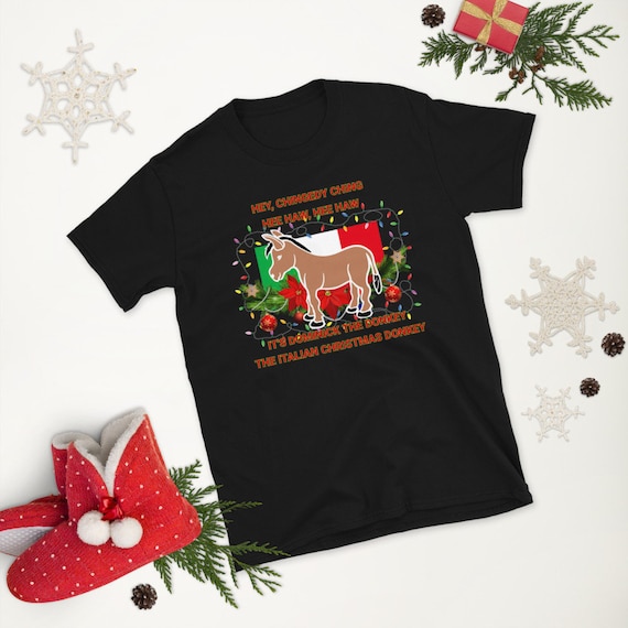 Dominick The Christmas Donkey-Italian Donkey Christmas Gifts T-Shirt Dominick The Christmas Donkey-Italian Donkey Christmas Gifts T-Shirt