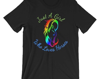 Just a girl who loves horses shirt, Horse owner shirt, Horse Lover T-Shirt, Horse Gift Tshirt, Equestrian shirt,