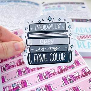 Morally Grey Book Stack Vinyl Decal Sticker | Bookish Stickers | Reading Journaling Stationery