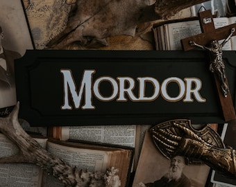 Mordor Wood Sign