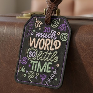 Luggage Tag: Travel Quote with Clear Back ID Pocket - Machine Embroidery Digital Download