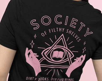 Society of Filthy Shelves Unisex Short Sleeve Tee / Spicy Romance Reader T-Shirt / Smut Shirt