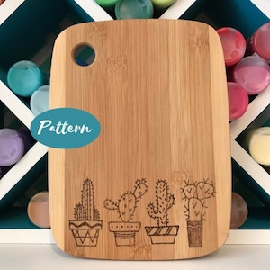 Benutzerdefinierte Holz Brennmuster: Kaktus // Einfaches Muster Template Design // Brandmalerei Kunst // Sofortiger Download PDF Datei // Schneidebrett Geschenk