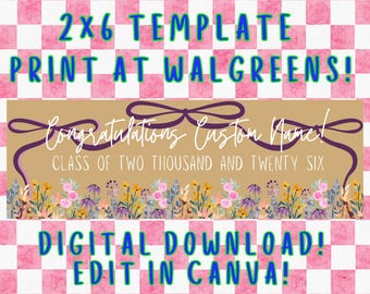 2x6 Graduate Floral Bow Banner Canva Template Digital Download