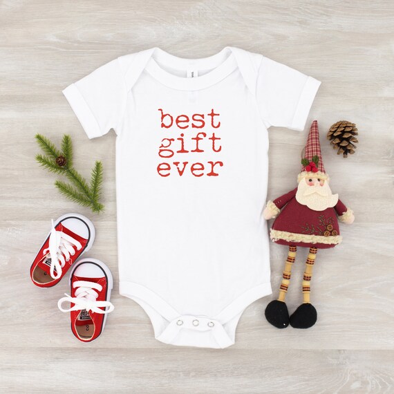best gift ever baby outfit