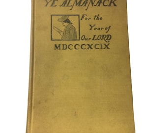 Livre Ye Almanack pour l'Année du Seigneur par Clarence Bittner