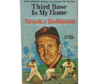 Third Base is My Home Book de Brooks Robinson