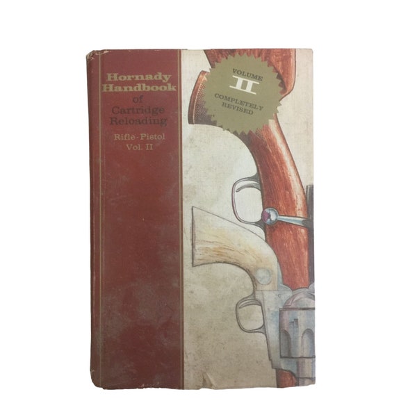 Hornady Handbook of Cartridge Reloading Rifle-Pistol Vol II Book