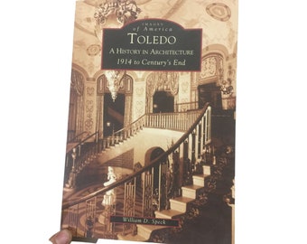 Bilder von Amerika Toledo Eine Geschichte der Architektur von 1914 bis zum Ende des Jahrhunderts von William Speck