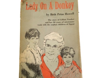 La dame à dos d'âne : l'histoire de Lillian Trasher de Beth Prim Howell