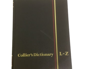 Collier's Dictionary L to Z Hardback Dictionary Book