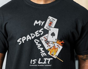 Spades T-shirt | Spades Game Shirt | Spades Tee Shirt | Card Games Shirt | Game Night Black Tshirt | College Card Night Tee | Gifts for Him