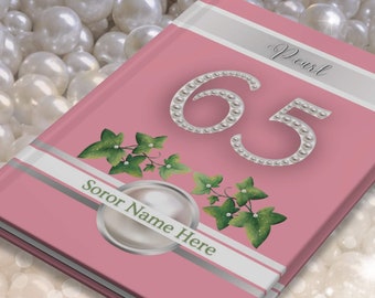 Pearl Hardcover Sorority Journal | Pink Notebook for Milestone Present | 65 Years a Soror | 65th Anniversary Gifts for Mom Aunt Grandmom