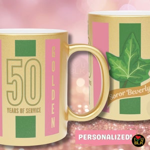 May include: Gold mug with pink and green stripes, a green ivy leaf, and the text "Soror Beverly" and "50 Years of Service".