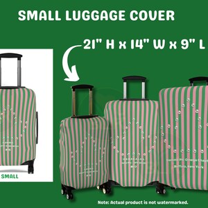 May include: A small luggage cover featuring vertical pink and green stripes with a pearl-like ivy leaf design. The text reads 21" H x 14" W x 9" L, Small, and includes specific chapter details. The cover is shown on three suitcases of varying sizes.