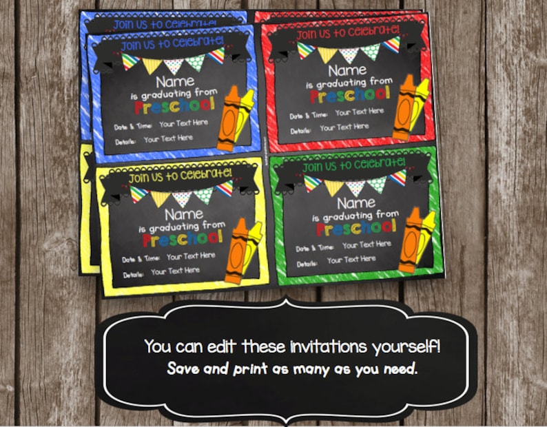 May include: Four printable graduation invitations for preschool. Each invitation features a chalkboard background with colorful crayons and the text "Join us to celebrate!" and "Name is graduating from Preschool".