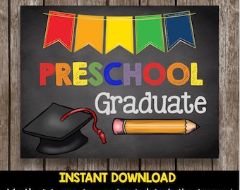 50% OFF SALE - Preschool Graduation - Printable - Instant Download - Chalkboard - Poster - Sign - Graduate - Photo