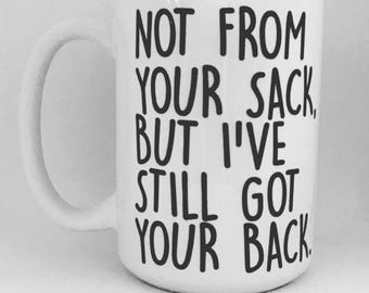 Father’s Day coffee mug- Father’s Day gift- funny mugs for dad- stepdad stepdaughter stepson stepdad gift not from your sack mug