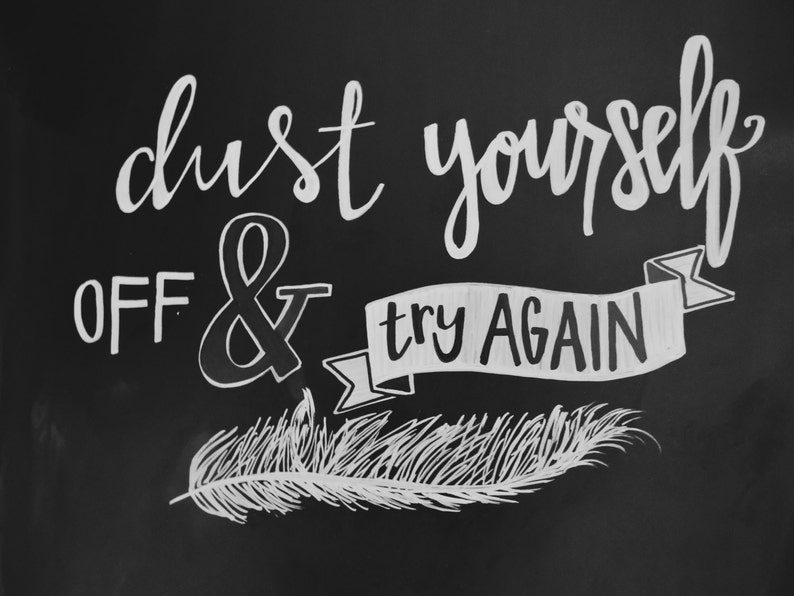 Dust Yourself off & Try Again Print Aaliyah Quote Etsy