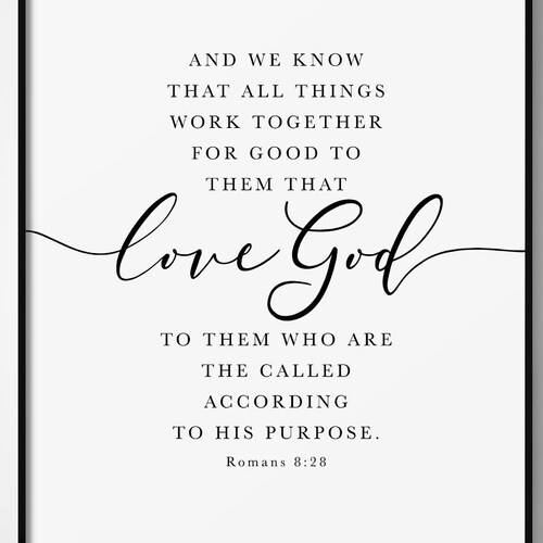 Romans 8:28 KJV Bible Verse Wall Art Scripture Print Gift - Etsy