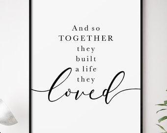 Free Free 77 And So Together They Built A Life They Loved Svg Free SVG PNG EPS DXF File