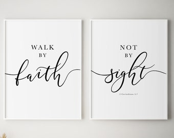 Walk by Faith Not by Sight Set of 2 Prints 2 Corinthians 5 Prints, Bible Verse Wall Art, Christian Bedroom Decor, Scripture Quote Printable