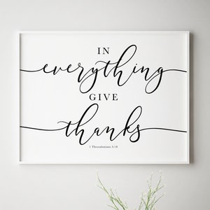 Bible Verse Wall Art, Thessalonians 5 In Everything Give Thanks, Scripture Art with Script Font, Christian Decor, Thank You Gift