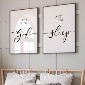 Give it to God and Go to Sleep Prints, Farmhouse Bedroom Decor (Digital Download)
