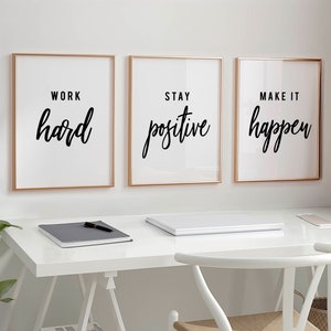 Stay positive motivational wall art office digital download work hard quote inspiring saying work from home office artwork