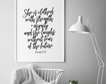 Bible Verse Wall Art - Proverbs 31:25 - She is clothed with strength - Scripture Print - Christian Decor - Holy Printable - Script Font