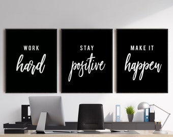 Inspirational Quote Poster 8x10 Unframed Set of 3 Stay Positive Work Hard Make It Happen Print Motivational Art Print Office D/écor Sign